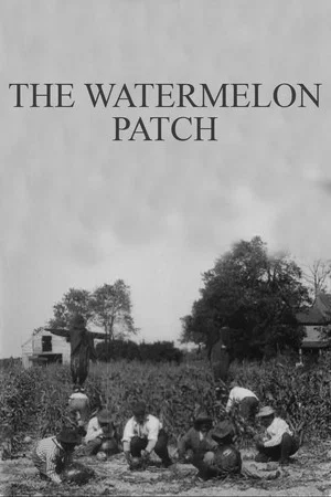 Постер: The Watermelon Patch