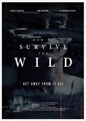 Постер: How to Survive the Wild