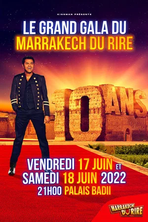 Постер: Jamel et ses amis au Marrakech du rire 2022 : 10 ans
