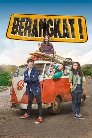 Постер: Berangkat!