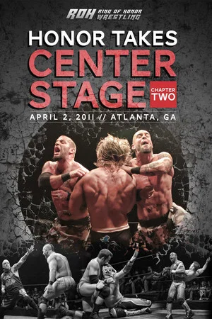 Постер: ROH: Honor Takes Center Stage - Chapter 2