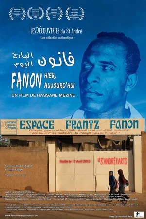 Постер: Fanon hier, aujourd'hui
