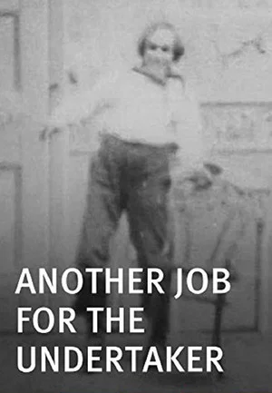 Постер: Another Job for the Undertaker