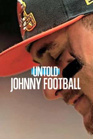 Постер: Untold: Johnny Football