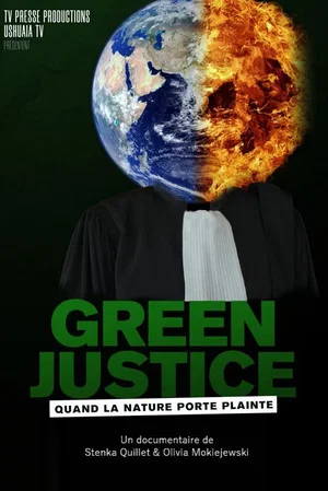 Постер: Green Justice: Can the law save the planet?