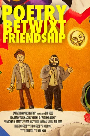 Постер: Poetry Betwixt Friendship