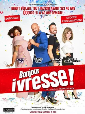 Постер: Bonjour ivresse !