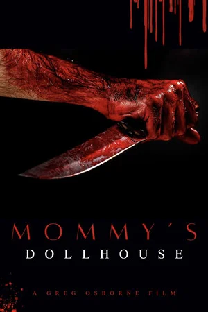 Постер: Mommy's Dollhouse