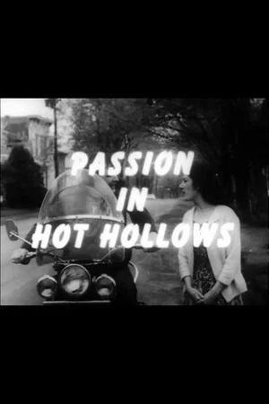 Постер: Passion in Hot Hollows