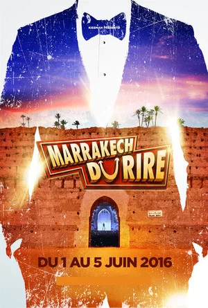 Постер: Jamel et ses amis au Marrakech du rire 2016