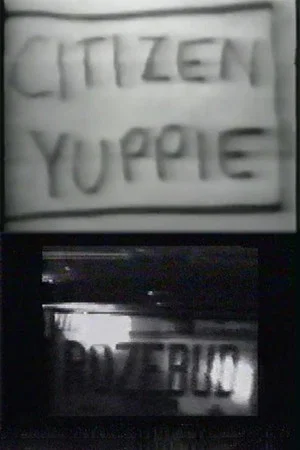 Постер: Citizen Yuppie