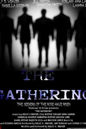 Постер: The Gathering
