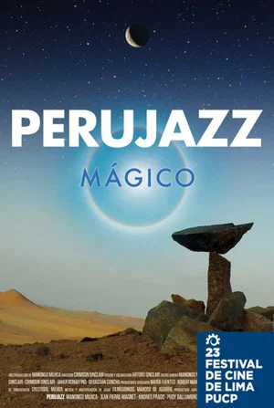 Постер: PeruJazz Mágico