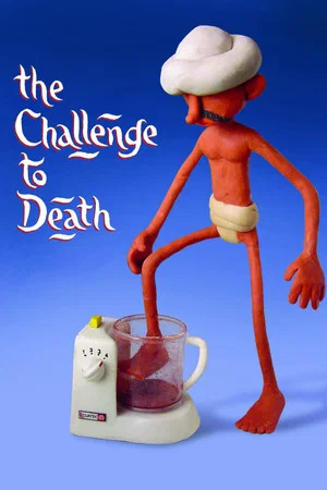 Постер: The Challenge to Death