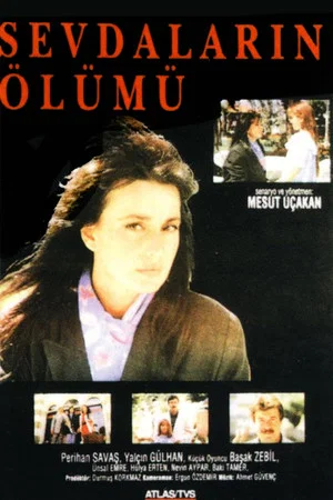 Постер: Sevdaların Ölümü