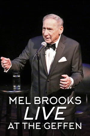 Постер: Mel Brooks: Live at the Geffen