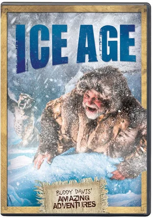 Постер: Buddy Davis' Amazing Adventures: Ice Age