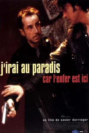 Постер: J'irai au paradis car l'enfer est ici