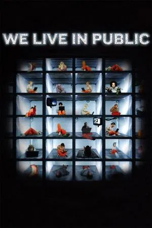 Постер: We Live in Public