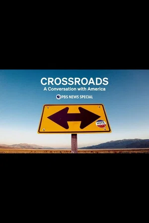 Постер: Crossroads: A Conversation with America