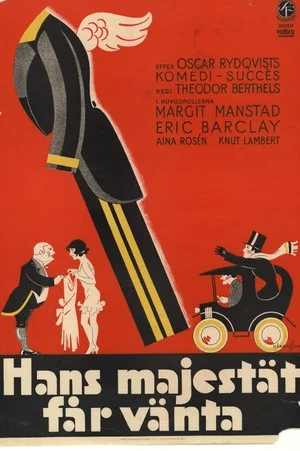Постер: His Majesty must wait