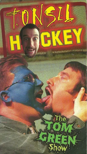 Постер: Tom Green: Tonsil Hockey