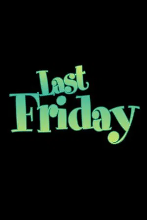 Постер: Last Friday