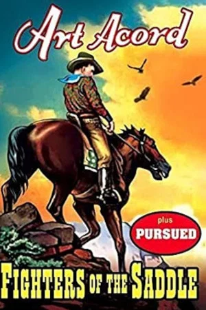 Постер: Fighters of the Saddle