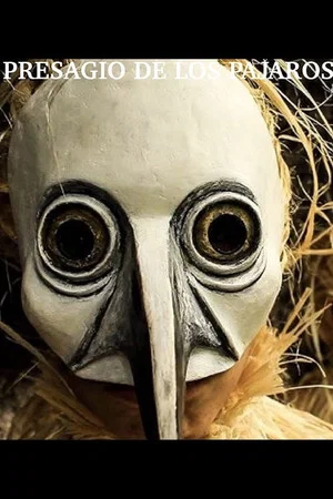 Постер: Presagio de los Pajaros