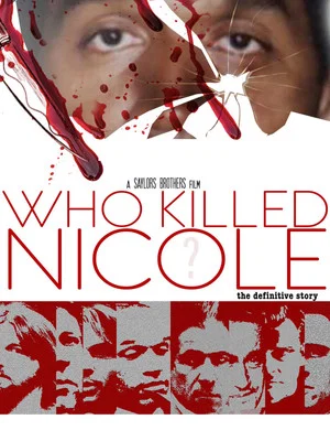 Постер: Who Killed Nicole?