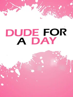 Постер: Dude for a Day