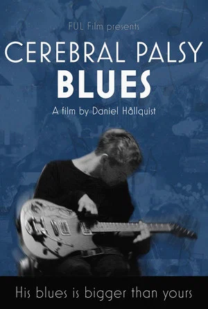 Постер: Cerebral Palsy Blues