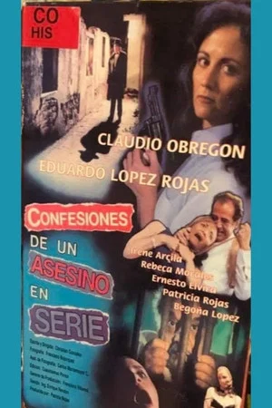 Постер: Confesiones de un asesino en serie