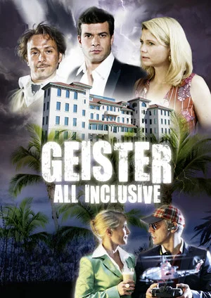 Постер: Geister: All Inclusive