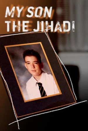 Постер: My Son the Jihadi