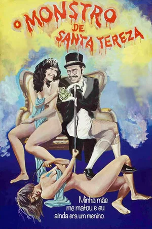 Постер: O Monstro de Santa Tereza