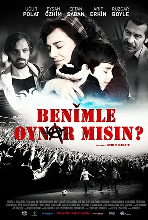 Постер: Benimle Oynar mısın?