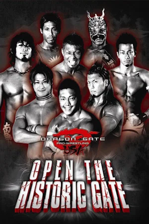 Постер: Dragon Gate USA: Open the Historic Gate