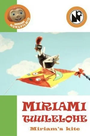 Постер: Miriam's Kite