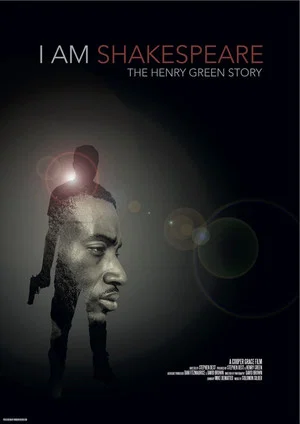 Постер: I Am Shakespeare: The Henry Green Story