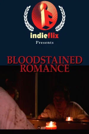 Постер: Bloodstained Romance