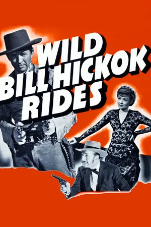 Постер: Wild Bill Hickok Rides