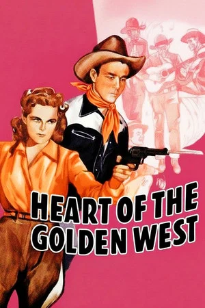 Постер: Heart of the Golden West