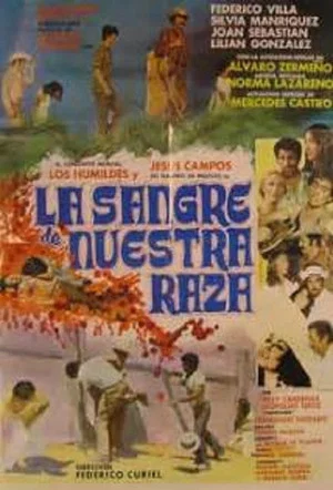 Постер: La sangre de nuestra raza
