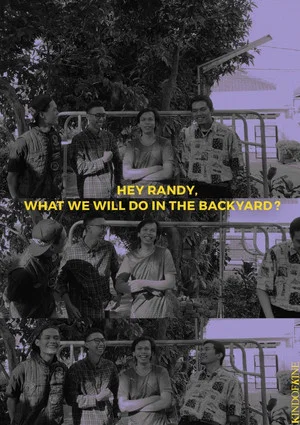 Постер: Hey Randy, What We Will Do In The Backyard?