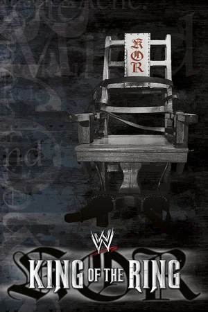 Постер: WWE King of the Ring 2001