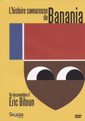 Постер: L'histoire savoureuse de Banania