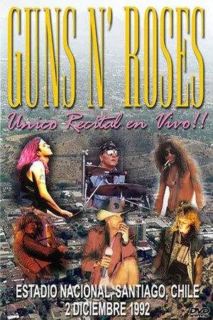Постер: Guns N' Roses: Unico Recital en Vivo!!