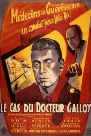 Постер: Le Cas du docteur Galloy