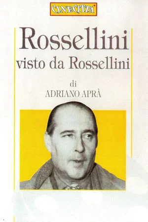 Постер: Rossellini Through His Own Eyes
